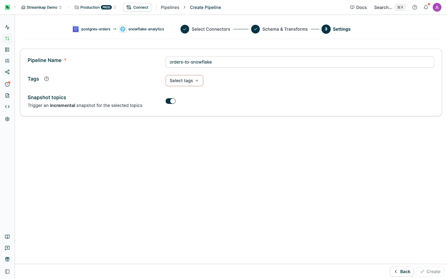 Pipeline create wizard step 3: set pipeline name, tags, and incremental snapshot option